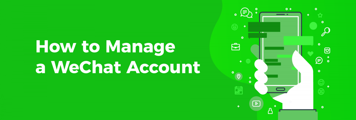 Guide how to manage wechat